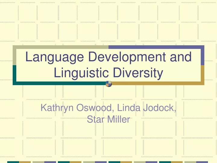 language development and linguistic diversity