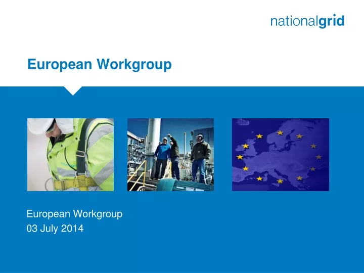 european workgroup