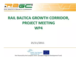 Rail  Baltica  Growth Corridor,  Project meeting WP4