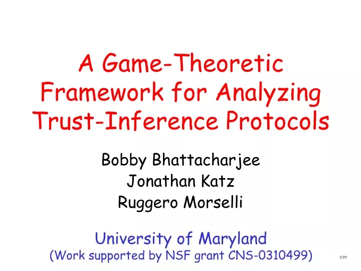 a game theoretic framework for analyzing trust inference protocols
