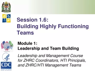 Session 1.6: Building Highly Functioning Teams