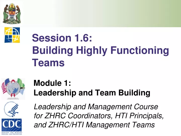 session 1 6 building highly functioning teams