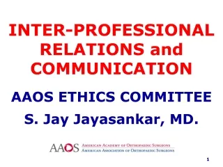 INTER-PROFESSIONAL RELATIONS and COMMUNICATION