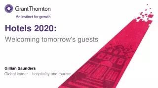 Hotels 2020:  Welcoming tomorrow's guests