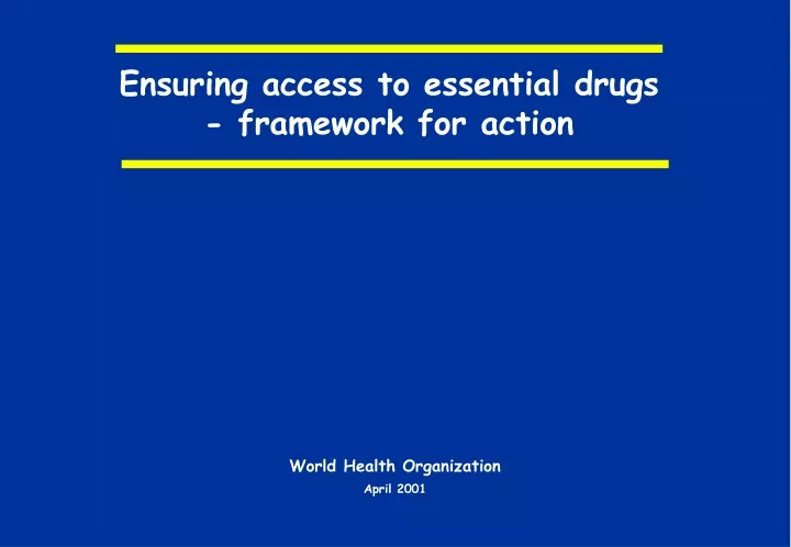 ensuring access to essential drugs framework