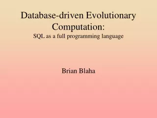 Database-driven Evolutionary Computation: SQL as a full programming language