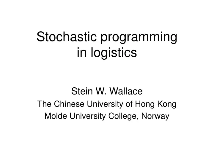 stochastic programming in logistics