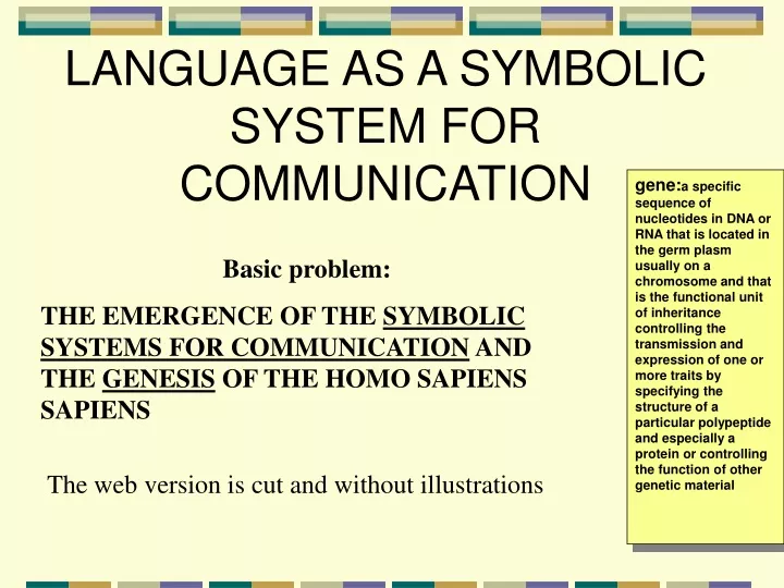 language as a symbolic system for communication