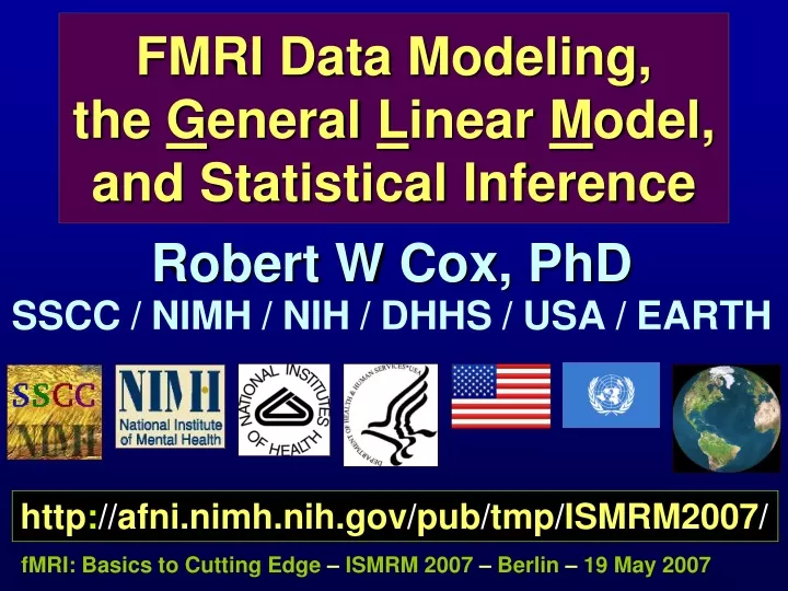 fmri data modeling the g eneral l inear m odel and statistical inference