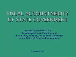 FISCAL ACCOUNTABILITY OF STATE GOVERNMENT