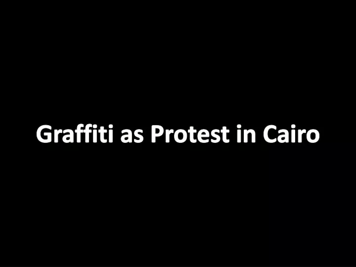 graffiti as protest in cairo