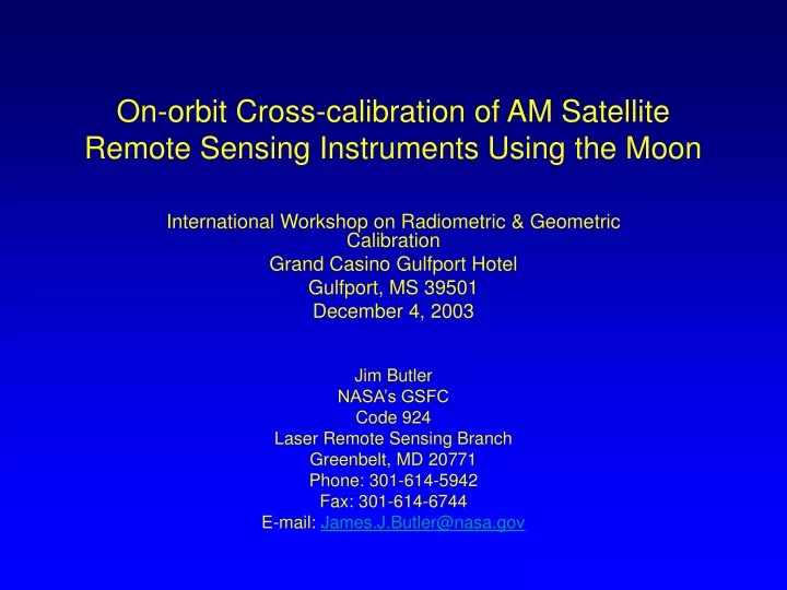 on orbit cross calibration of am satellite remote sensing instruments using the moon