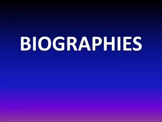 BIOGRAPHIES