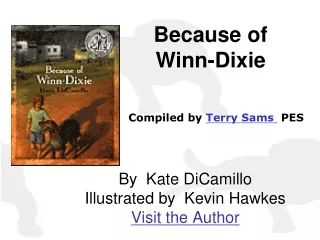 Because of  Winn-Dixie