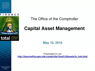 The Office of the Comptroller Capital Asset Management