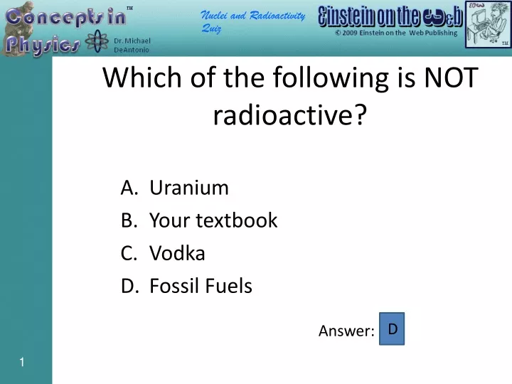 which of the following is not radioactive