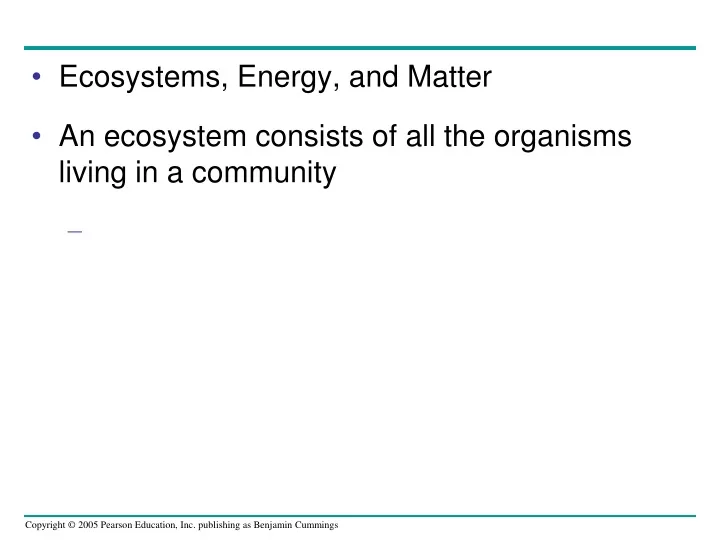 ecosystems energy and matter an ecosystem