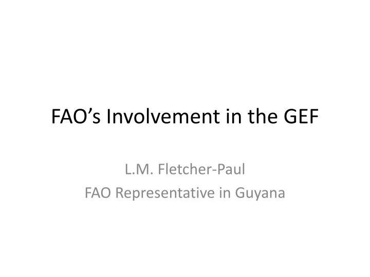 fao s involvement in the gef