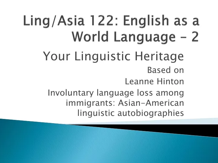 ling asia 122 english as a world language 2
