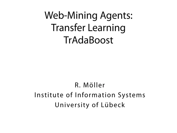 web mining agents transfer learning tradaboost