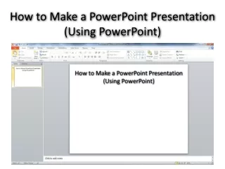 How to Make a PowerPoint Presentation (Using PowerPoint)