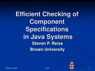 Efficient Checking of Component Specifications  in Java Systems