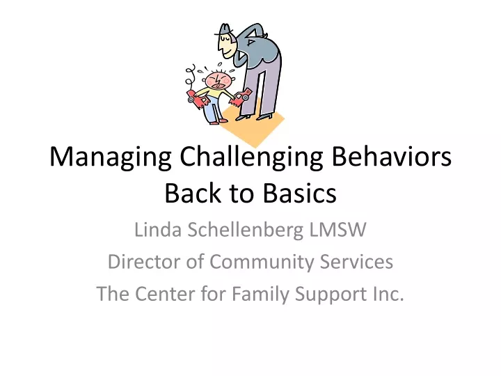 managing challenging behaviors back to basics