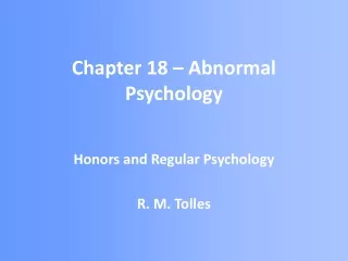 Chapter 18 – Abnormal Psychology