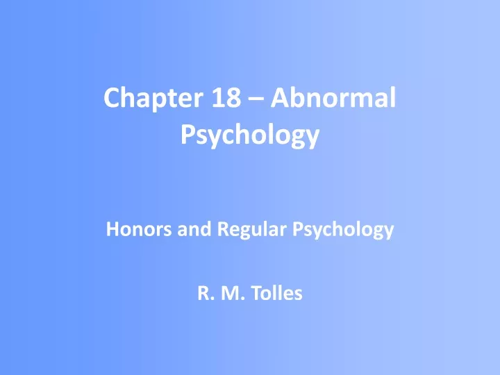 chapter 18 abnormal psychology