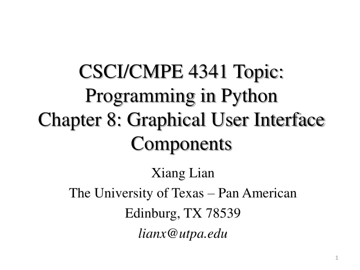 csci cmpe 4341 topic programming in python chapter 8 graphical user interface components