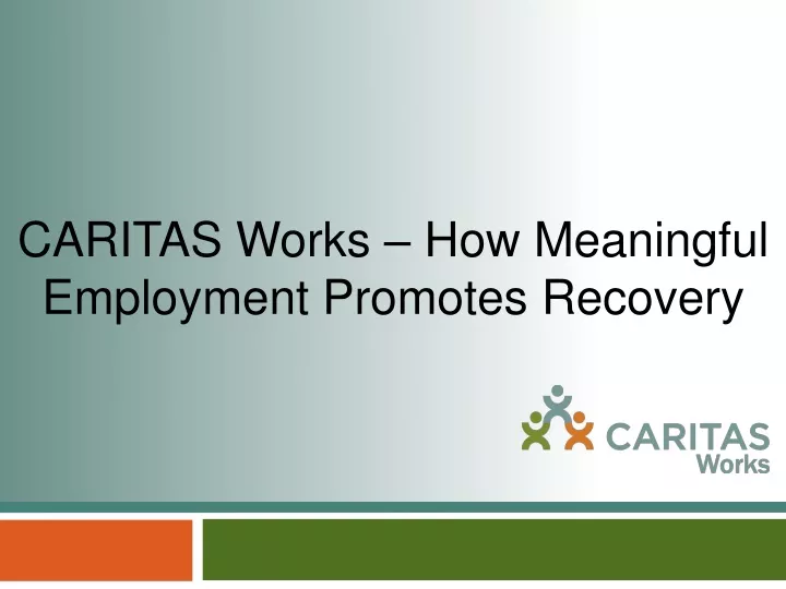 caritas works how meaningful employment promotes