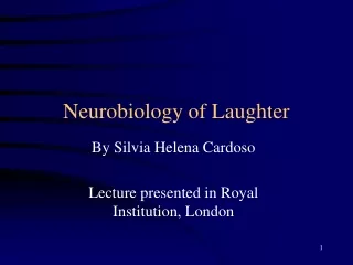 Neurobiology of Laughter