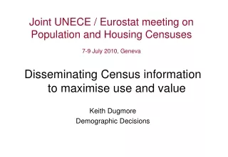 Joint UNECE / Eurostat meeting on  Population and Housing Censuses 7-9 July 2010, Geneva