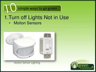 Turn off Lights Not in Use Motion Sensors