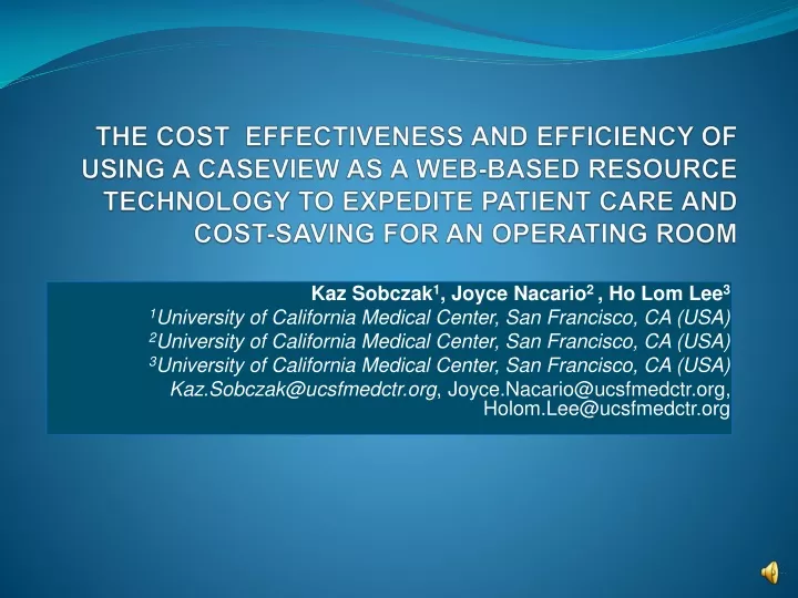 the cost effectiveness and efficiency of using