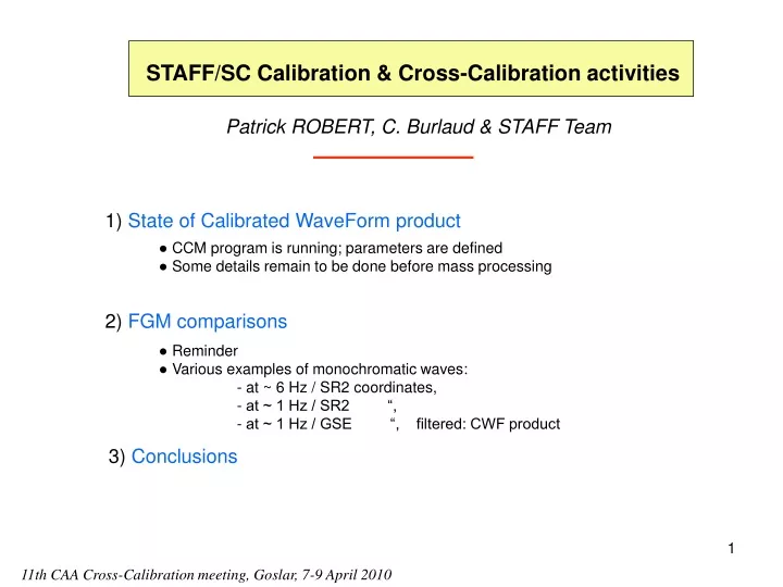 staff sc calibration cross calibration activities