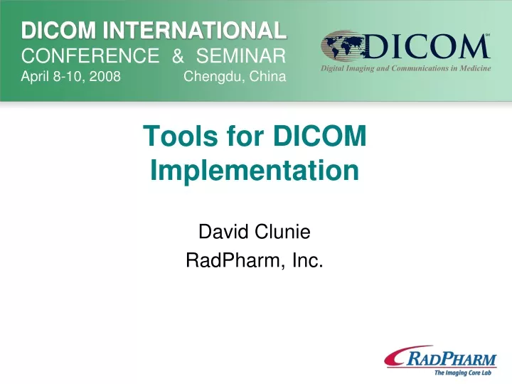 tools for dicom implementation