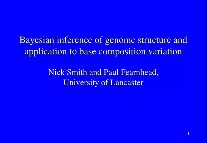 bayesian inference of genome structure