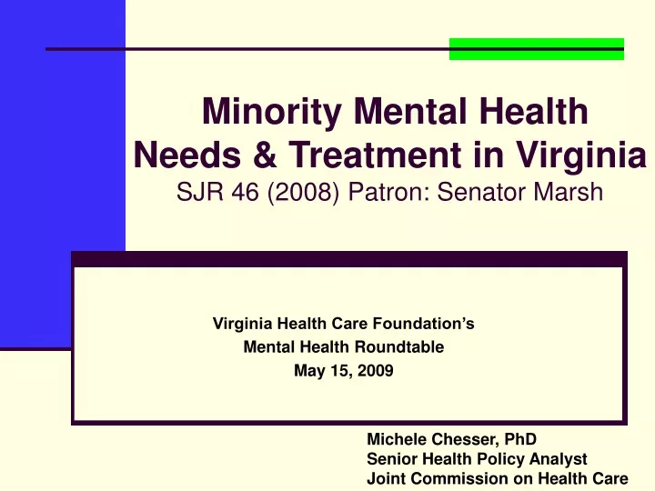 minority mental health needs treatment in virginia sjr 46 2008 patron senator marsh