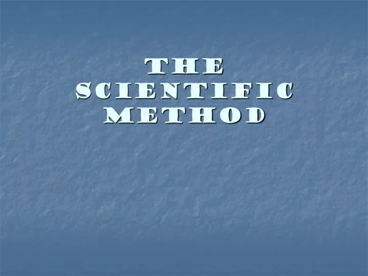 the scientific method