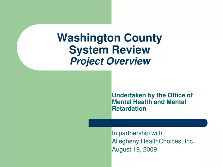 washington county system review project overview