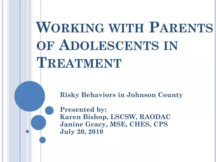 working with parents of adolescents in treatment