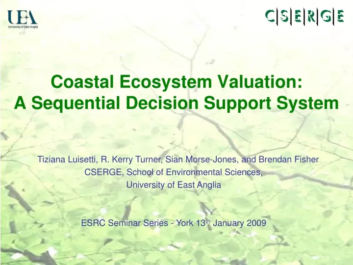 coastal ecosystem valuation a sequential decision support system