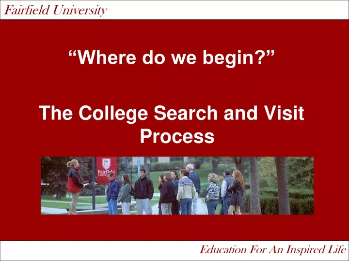 where do we begin the college search and visit