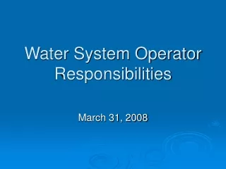 Water System Operator Responsibilities