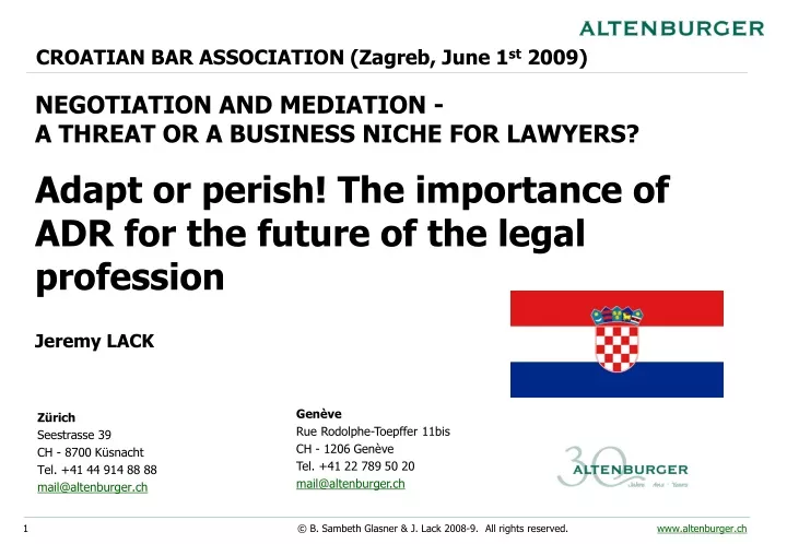 croatian bar association zagreb june 1 st 2009