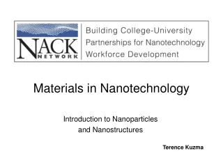 Materials in Nanotechnology