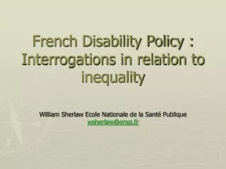 French Disability Policy :  Interrogations in relation to inequality
