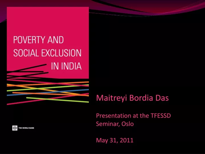 maitreyi bordia das presentation at the tfessd