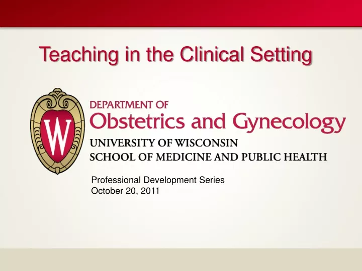teaching in the clinical setting